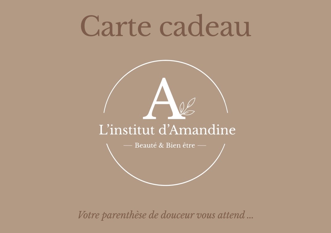 Carte cadeau de L'institut d'Amandine à offrir